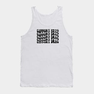 Support Drag Tank Top